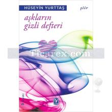 Aşkların Gizli Defteri | Hüseyin Yurttaş