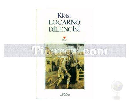 Locarno Dilencisi | Heinrich von Kleist - Resim 1