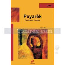 Peyarêk | Çiya Mazî