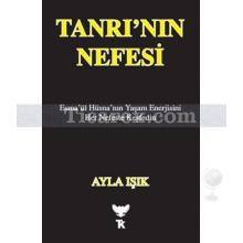 Tanrı'nın Nefesi | Ayla Işık