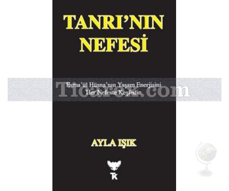 Tanrı'nın Nefesi | Ayla Işık - Resim 1