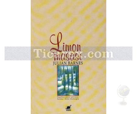 Limon Masası | Julian Barnes - Resim 1