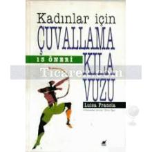 Kadınlar İçin Çuvallama Kılavuzu | Luisa Francia