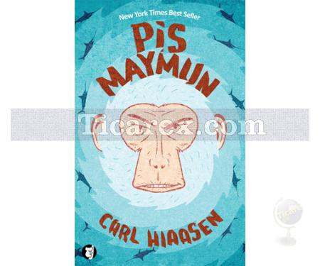 Pis Maymun | Carl Hiaasen - Resim 1