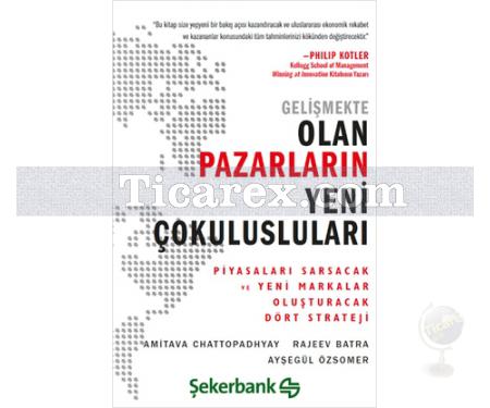 Gelişmekte Olan Pazarların Yeni Çokulusluları | Amitava Chattopadhyay, Ayşegül Özsomer, Rajeev Batra - Resim 1