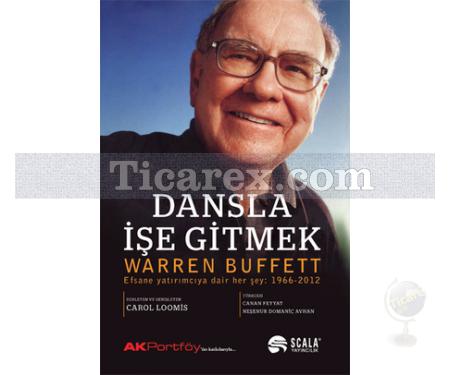 Dansla İşe Gitmek | Warren Buffett - Resim 1