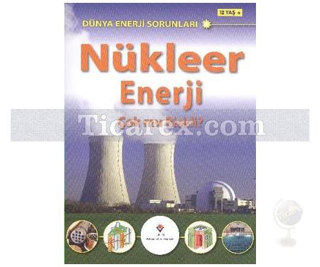 Nükleer Enerji Çok Mu Riskli? | Dünya Enerji Sorunları | Jim Pipe - Resim 1