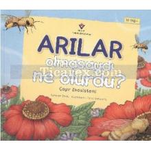 Arılar Olmasaydı Ne Olurdu? | Çayır Ekosistemi | Suzanne Slade