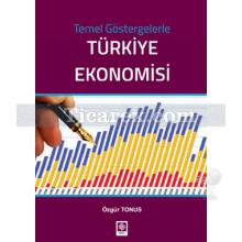 temel_gostergelerle_turkiye_ekonomisi