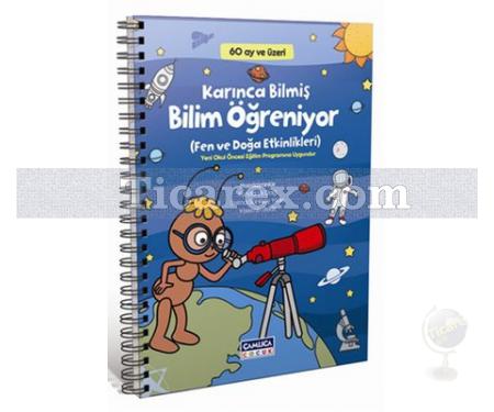 Karınca Bilmiş Bilim Öğreniyor | Fen ve Doğa Etkinlikleri | Funda Us Dağ, Selma Sanlısoy Yıldız, Yasemin Bedir - Resim 1