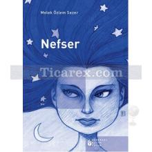 Nefser | Melek Özlem Sezer