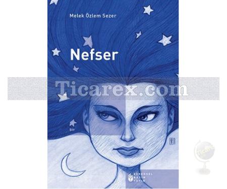 Nefser | Melek Özlem Sezer - Resim 1