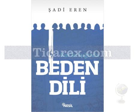 Kur'an Işığında Beden Dili | Şadi Eren - Resim 1