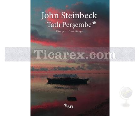 Tatlı Perşembe | John Steinbeck - Resim 1