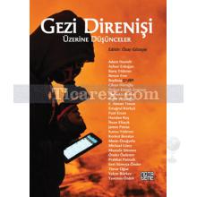 Gezi Direnişi Üzerine Düşünceler | Özay Göztepe