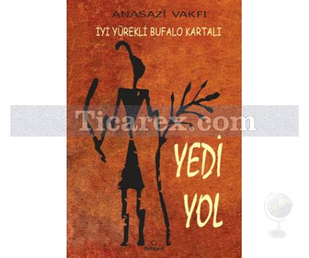 Yedi Yol | İyi Yürekli Bufalo Kartalı - Resim 1