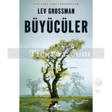 Büyücüler | Lev Grossman