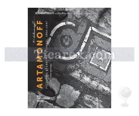 Artamonoff | Picturing Byzantine Istanbul,1930-1947 | Günder Varinlioğlu - Resim 1