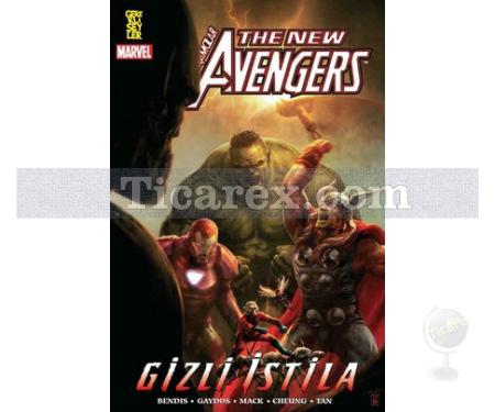 The New Avengers Cilt: 8 - Gizli İstila | Brian Michael Bendis - Resim 1