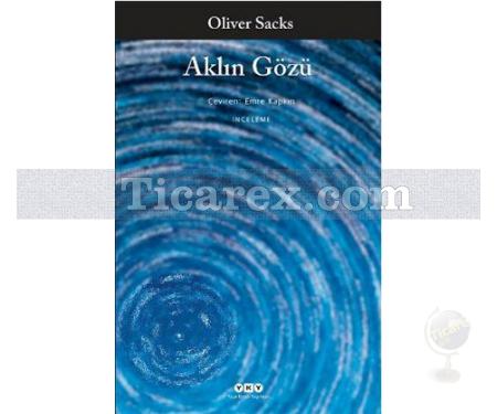 Aklın Gözü | Oliver Sacks - Resim 1