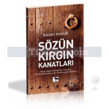 Sözün Kırgın Kanatları | Hasan Tomuk