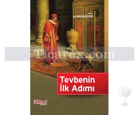 Tevbenin İlk Adımı | Haris el-Muhasibi - Resim 1