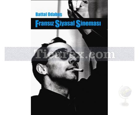 Fransız Siyasal Sineması | Battal Odabaşı - Resim 1