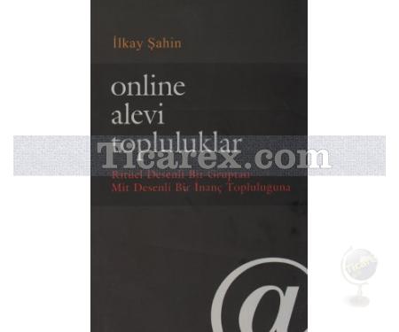 Online Alevi Topluluklar | İlkay Şahin - Resim 1