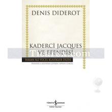Kaderci Jacques ve Efendisi | Denis Diderot