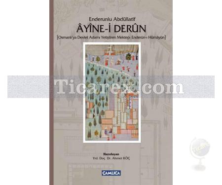 Ayîne-i Derûn | Ahmet Köç - Resim 1