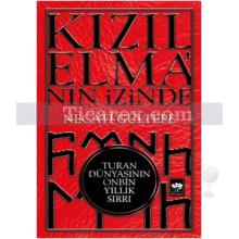 Kızılelma'nın İzinde | Necati Gültepe