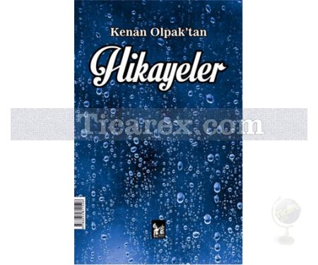 Kenan Olpak'tan Hikayeler | Kenan Olpak - Resim 1