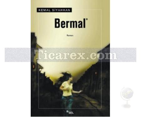 Bermal | Kemal Siyahhan - Resim 1