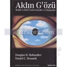 Aklın G'özü | Daniel C. Dennett, Douglas R. Hofstadter