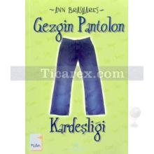 Gezgin Pantolon Kardeşliği | Ann Brashares