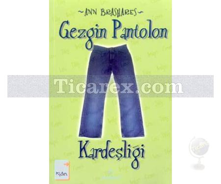 Gezgin Pantolon Kardeşliği | Ann Brashares - Resim 1