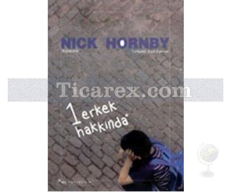 1 Erkek Hakkında | Nick Hornby - Resim 1