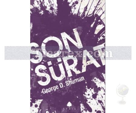 Son Sürat | George D. Shuman - Resim 1