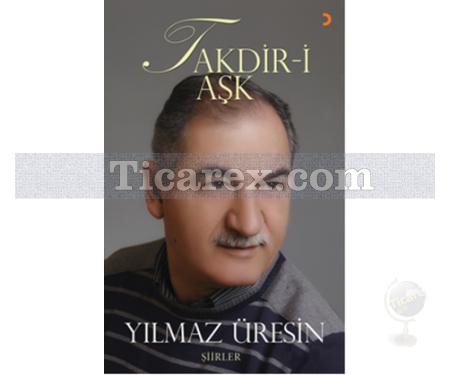 Takdir-i Aşk | Yılmaz Üresin - Resim 1