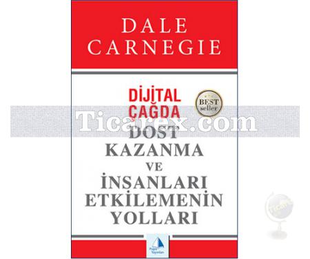 Dijital Çağda Dost Kazanma ve İnsanları Etkilemenin Yolları | Dale Carnegie - Resim 1