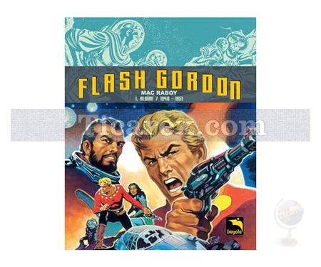 Flash Gordon Cilt: 1 | Mac Raboy - Resim 1