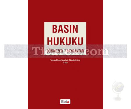 Basın Hukuku | Köksal Bayraktar, Sulhi Dönmezler - Resim 1