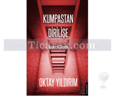 Kumpastan Dirilişe | Oktay Yıldırım - Resim 1