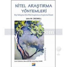 Nitel Araştırma Yöntemleri | John W. Creswell