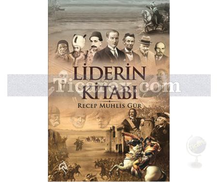 Liderin Kitabı | Recep Muhlis Gür - Resim 1