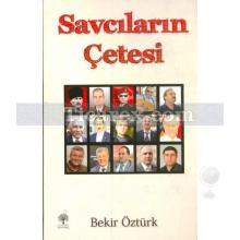 Savcıların Çetesi | Bekir Öztürk