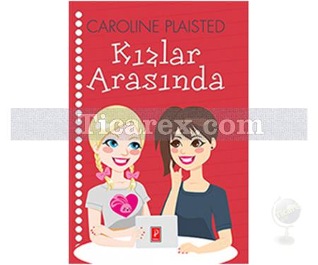 Kızlar Arasında | Caroline Plaisted - Resim 1