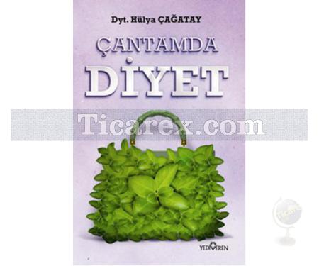 Çantamda Diyet | Hülya Çağatay - Resim 1