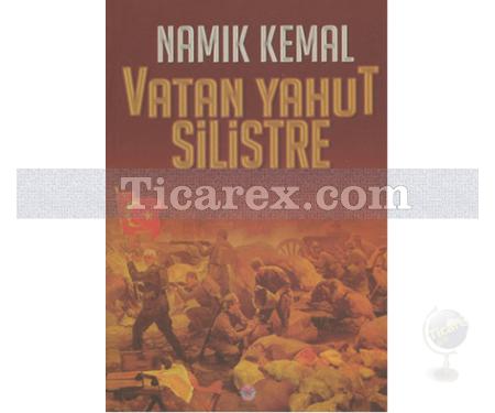 Vatan Yahut Silistre | Namık Kemal - Resim 1