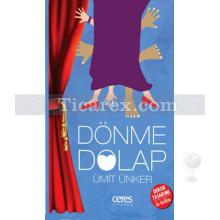 Dönme Dolap | Ümit Ünker